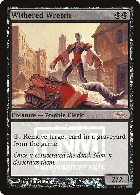 12-witheredwretch